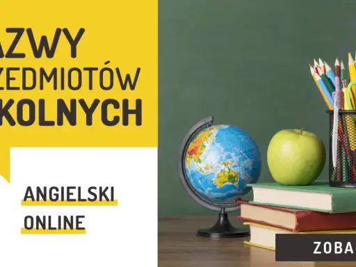 Nazwy przedmiotów szkolnych po angielsku: globus, jabłko, książki, kredki, nożyczki. Angielski online.