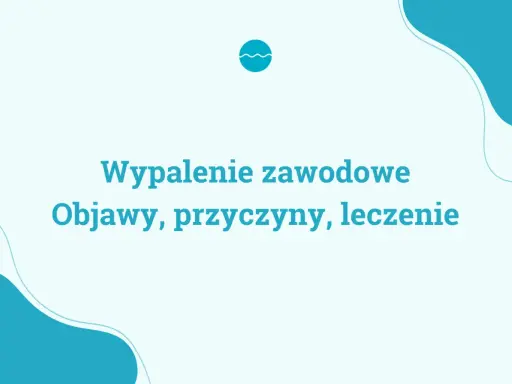 Wypalenie zawodowe: Objawy, różnice z depresją. Czy to Twój problem?