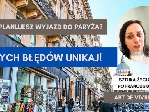 Bezpieczeństwo we Francji: Przewodnik dla turystów unikaj pułapek!