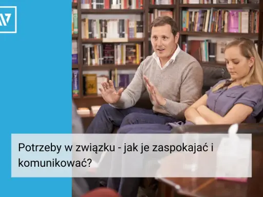 Mężczyzna tłumaczy kobiecie, jak zaspokoić potrzeby w związku.