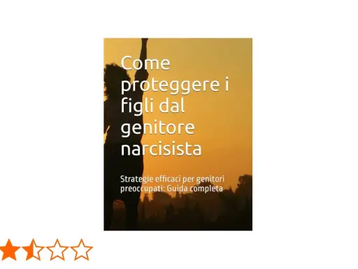 Guida per proteggere i figli dal genitore narcisista. Strategie efficaci per genitori preoccupati.
