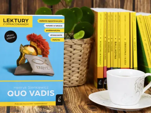 Quo Vadis: Dlaczego ta lektura wciąż fascynuje? Analiza i sens