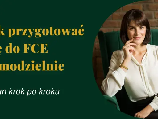 Jak przygotować się do FCE samodzielnie – plan krok po kroku. Kobieta w białej bluzce siedzi w fotelu.