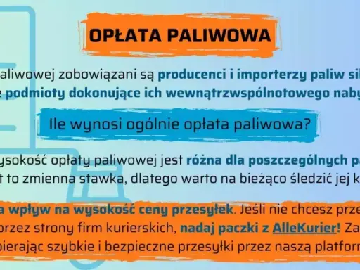 Oplata paliwowa wpływa na koszty przesyłek. Nie przepłacaj, nadaj paczki z AlleKurier i oszczędzaj!