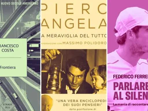 Copertine di saggi da leggere: "Frontiera" di Francesco Costa, "La meraviglia del tutto" di Piero Angela e "Parlare al silenzio" di Federico Ferrero.