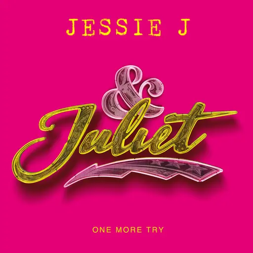 One More Try (from & Juliet) • Cały album • Wszystkie utwory • Wykonawca