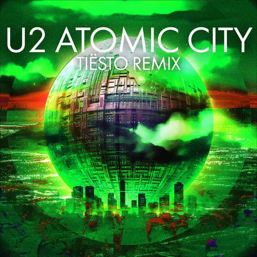 Atomic City (Tiësto Remix) • Cały album • Wszystkie utwory • Wykonawca