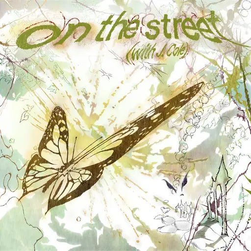 on the street (with J. Cole) • Cały album • Wszystkie utwory • Wykonawca