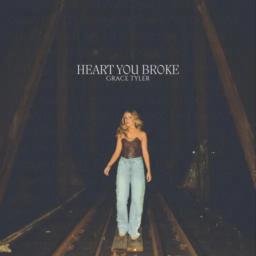 Heart You Broke • Cały album • Wszystkie utwory • Wykonawca