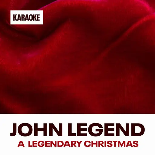 A Legendary Christmas (Karaoke Versions) • Cały album • Wszystkie utwory • Wykonawca
