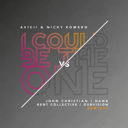 I Could Be The One [Avicii vs Nicky Romero] (Remixes) • Cały album • Wszystkie utwory • Wykonawca
