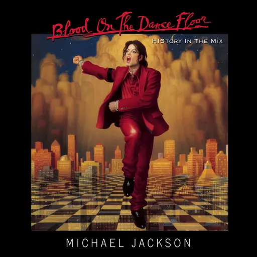 BLOOD ON THE DANCE FLOOR/ HIStory In The Mix • Cały album • Wszystkie utwory • Wykonawca