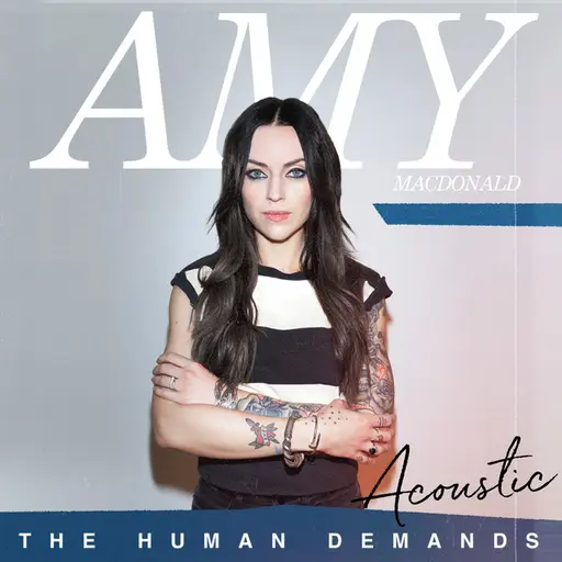 The Human Demands Acoustic EP • Cały album • Wszystkie utwory • Wykonawca