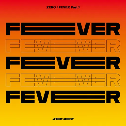 ZERO : FEVER Part.1 • Cały album • Wszystkie utwory • Wykonawca