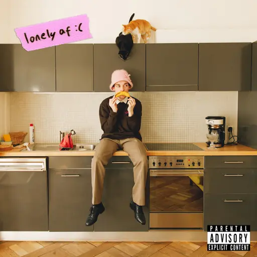 lonely af • Cały album • Wszystkie utwory • Wykonawca