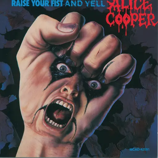 Raise Your Fist And Yell • Cały album • Wszystkie utwory • Wykonawca