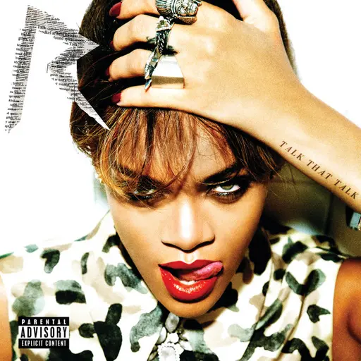 Talk That Talk • Cały album • Wszystkie utwory • Wykonawca