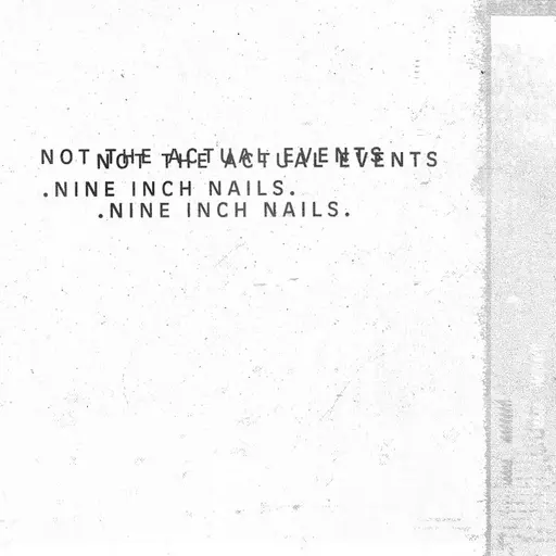 Not The Actual Events • Cały album • Wszystkie utwory • Wykonawca