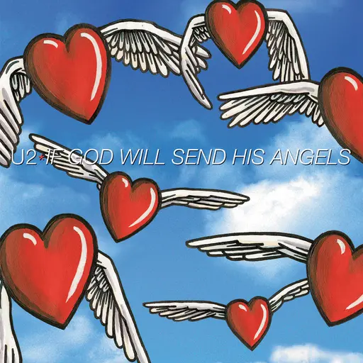 If God Will Send His Angels • Cały album • Wszystkie utwory • Wykonawca