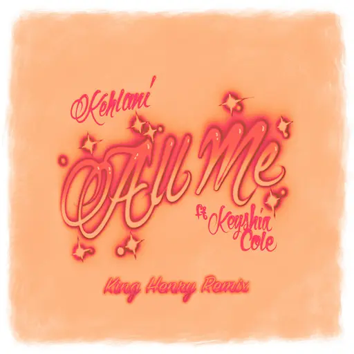 All Me (feat. Keyshia Cole) [King Henry Remix] • Cały album • Wszystkie utwory • Wykonawca