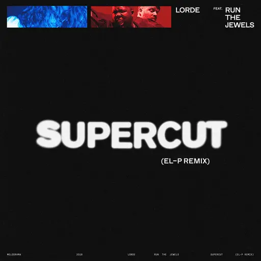 Supercut (El-P Remix) • Cały album • Wszystkie utwory • Wykonawca