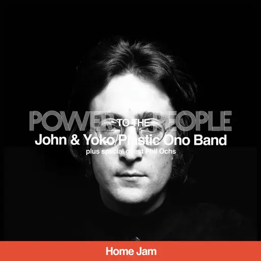 Power To The People (Home Jam) • Cały album • Wszystkie utwory • Wykonawca
