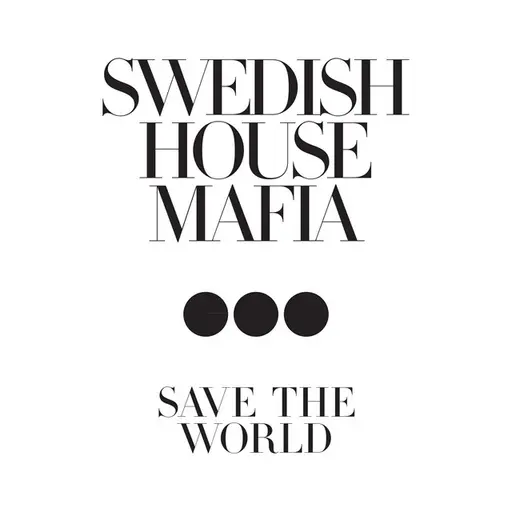 Save The World • Cały album • Wszystkie utwory • Wykonawca