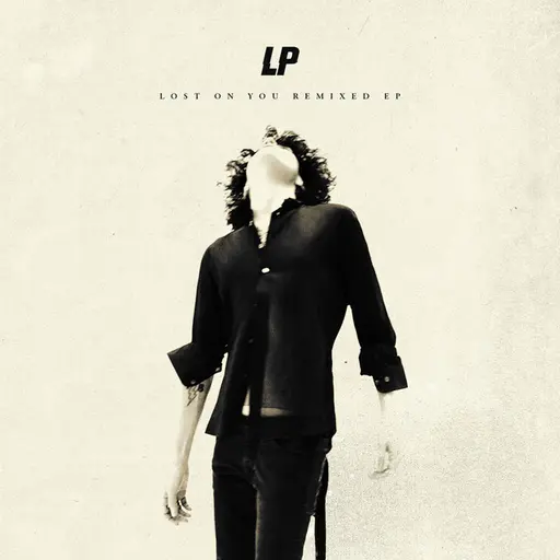 Lost On You Remixed EP • Cały album • Wszystkie utwory • Wykonawca