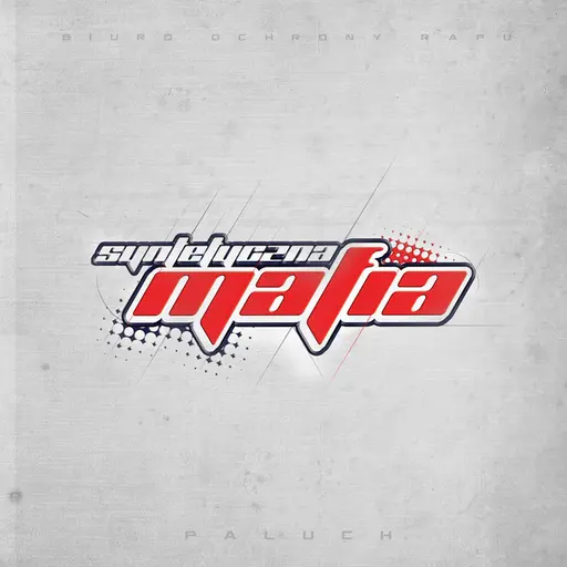 Syntetyczna Mafia • Cały album • Wszystkie utwory • Wykonawca