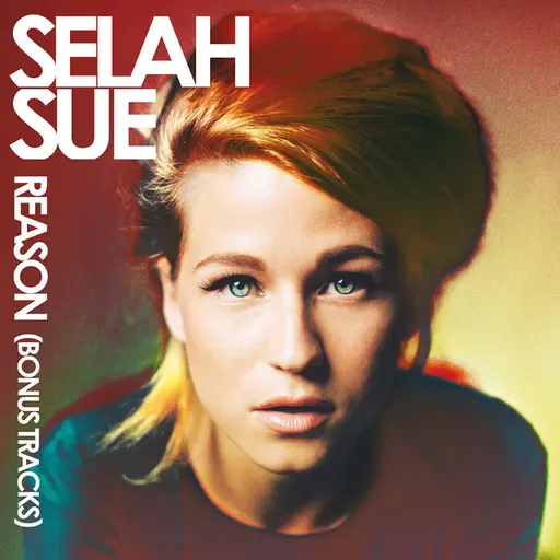 Reason (Bonus Tracks) • Cały album • Wszystkie utwory • Wykonawca