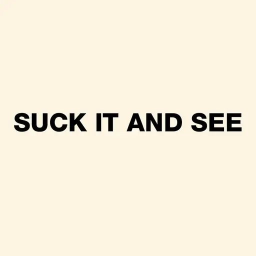 Suck It and See • Cały album • Wszystkie utwory • Wykonawca
