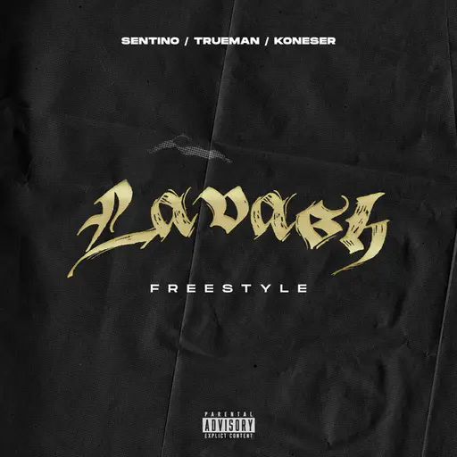 LAVASH FREESTYLE • Cały album • Wszystkie utwory • Wykonawca