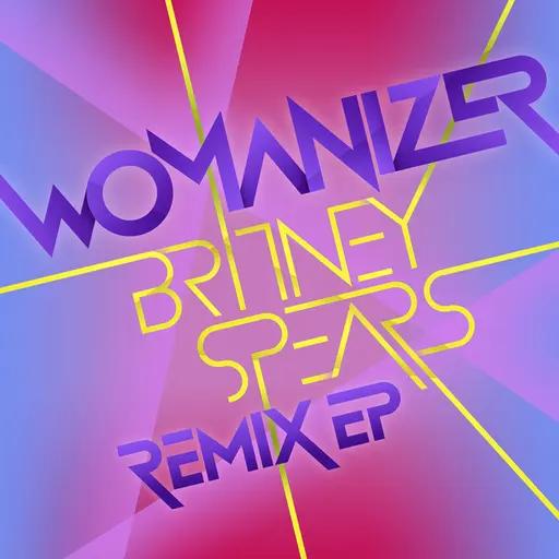 Womanizer Remix EP • Cały album • Wszystkie utwory • Wykonawca