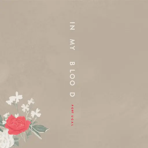 In My Blood (Portuguese Version) • Cały album • Wszystkie utwory • Wykonawca
