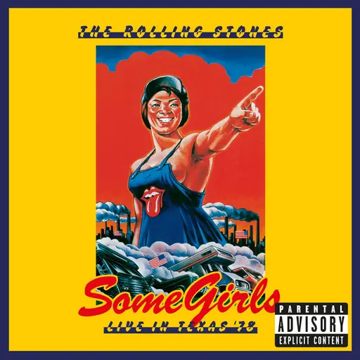 Some Girls: Live In Texas '78 • Cały album • Wszystkie utwory • Wykonawca