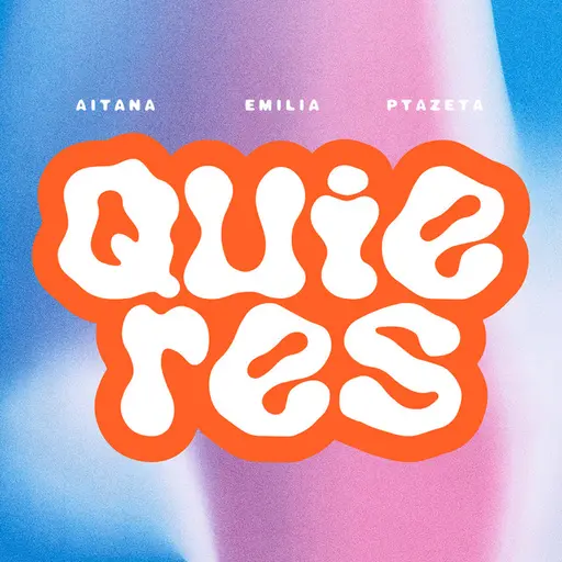 Quieres • Cały album • Wszystkie utwory • Wykonawca