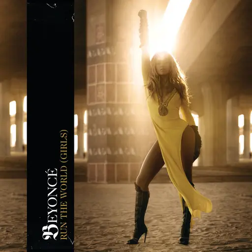 Run The World (Girls) - Remixes • Cały album • Wszystkie utwory • Wykonawca