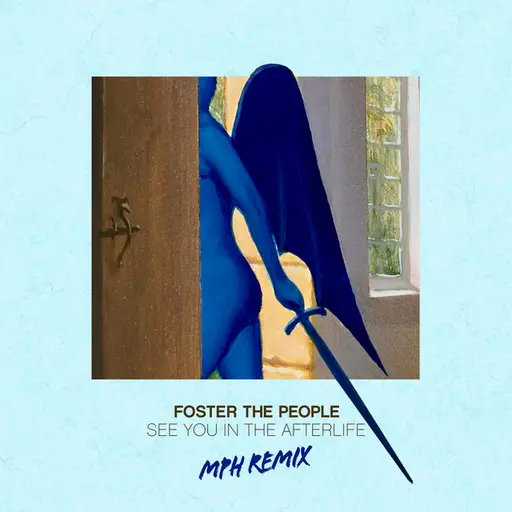 See You In The Afterlife (MPH Remix) • Cały album • Wszystkie utwory • Wykonawca
