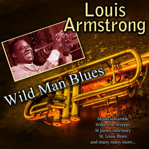 Wild Man Blues • Cały album • Wszystkie utwory • Wykonawca