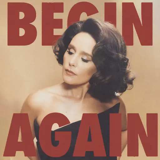 Begin Again • Cały album • Wszystkie utwory • Wykonawca