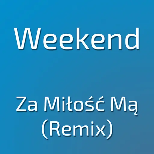 Za Miłość Mą • Cały album • Wszystkie utwory • Wykonawca