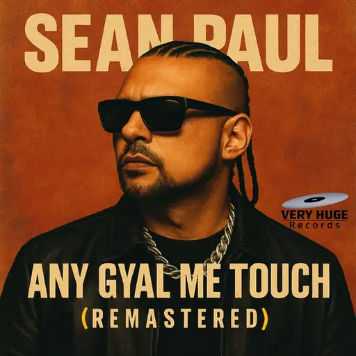 Any Gyal Me Touch (Remastered) • Cały album • Wszystkie utwory • Wykonawca