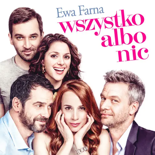 Wszystko albo nic • Cały album • Wszystkie utwory • Wykonawca