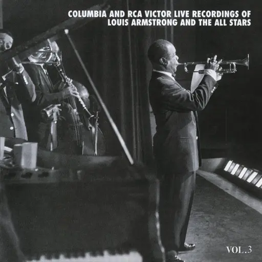The Columbia & RCA Victor Live Recordings Vol. 3 • Cały album • Wszystkie utwory • Wykonawca