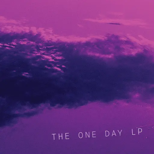 The One Day LP • Cały album • Wszystkie utwory • Wykonawca