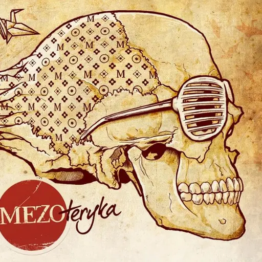 Mezoteryka • Cały album • Wszystkie utwory • Wykonawca