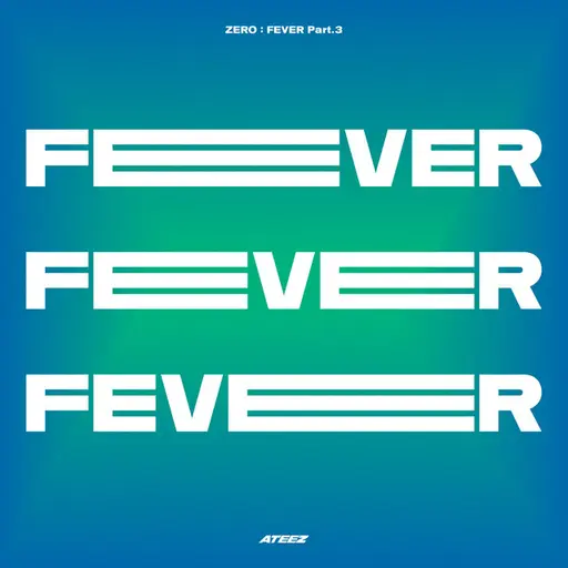 ZERO : FEVER Part.3 • Cały album • Wszystkie utwory • Wykonawca