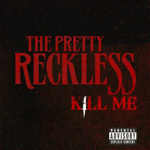 Kill Me • Cały album • Wszystkie utwory • Wykonawca