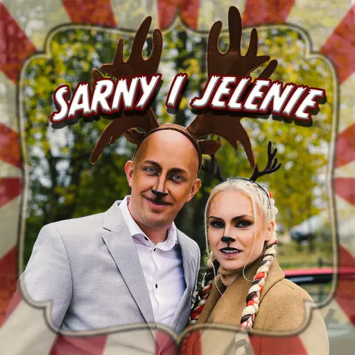 Sarny i Jelenie • Cały album • Wszystkie utwory • Wykonawca