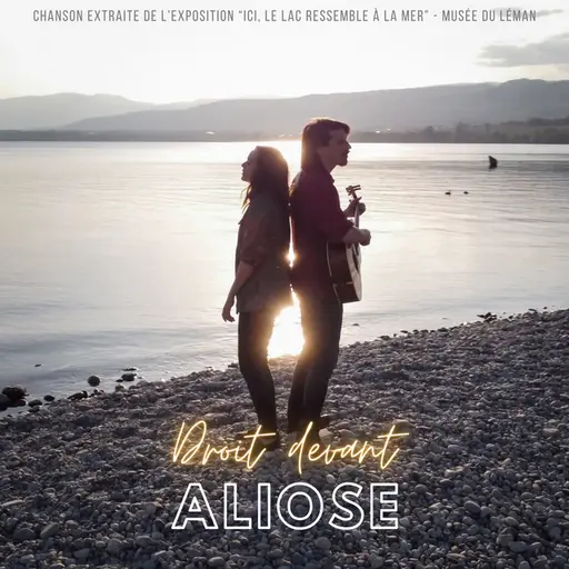 Droit devant (Exposition "Ici, le lac ressemble à la mer" - Musée du Léman) • Cały album • Wszystkie utwory • Wykonawca